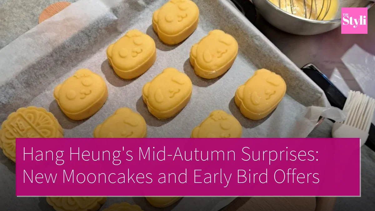 Hang Heung's Mid-Autumn Surprises: New Mooncakes and Early Bird Offers