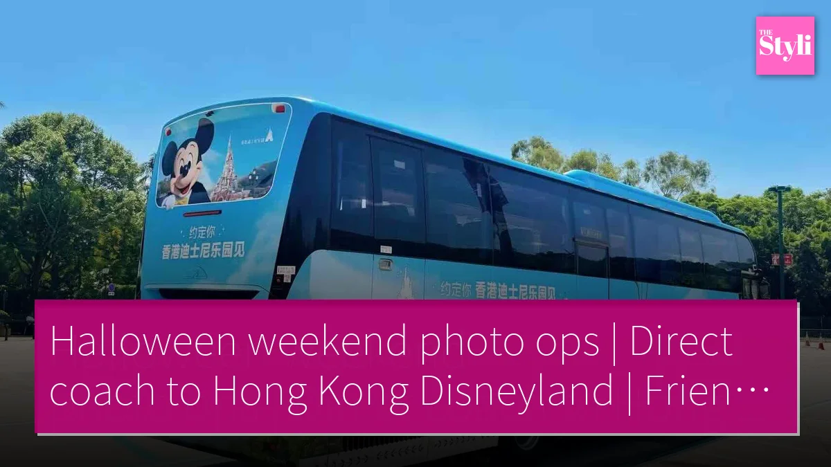 Halloween weekend photo ops | Direct coach to Hong Kong Disneyland | Friends and families